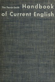 Cover of: The Perrin-Smith handbook of current English