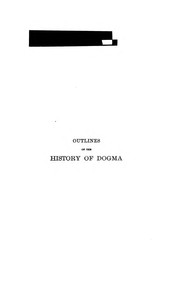 Cover of: Outlines of the history of dogma. by Adolf von Harnack