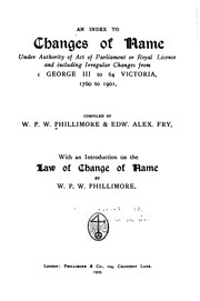 Cover of: An Index to Changes of Name: Under Authority of Act of Parliament Or Royal Licence, and ...