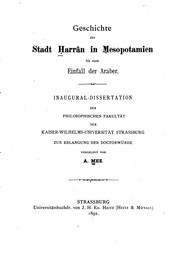 Cover of: Geschichte der Stadt Ḥarrân in Mesopotamien bis zum Einfall der Araber