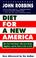 Cover of: Diet for a new America