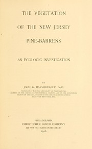 Cover of: The vegetation of the New Jersey pine-barrens: an ecologic investigation