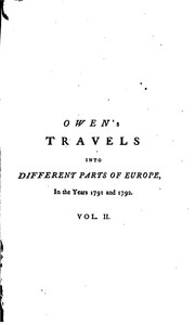 Cover of: Travels Into Different Parts of Europe, in the Years 1791 and 1792. With ...