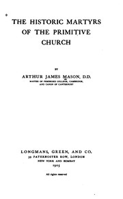 Cover of: The historic martyrs of the primitive church by Mason, Arthur James