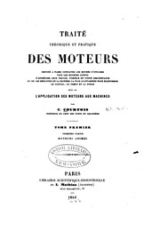 Cover of: Traité théorique et pratique des moteurs ... suivi de l'application des moteurs aux machines