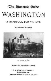Cover of: The Standard Guide, Washington: A Handbook for Visitors by Charles Bingham Reynolds
