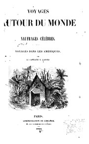 Cover of: Voyages autour du monde et naufrages célèbres ... by Gabriel Lafond de Lurcy