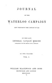 Cover of: Journal of the Waterloo campaign: kept throughout the campaign of 1815