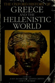 Cover of: The Oxford history of Greece and the Hellenistic world