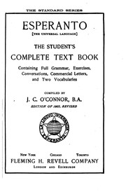 Cover of: Esperanto (The Universal Language): The Student's Complete Text Book ... by John Charles O'Connor, L. L. Zamenhof