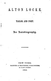 Cover of: Alton Locke, Tailor and Poet: An Autobiography