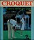 Cover of: Croquet