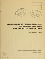 Cover of: Measurements of thermal structure off Southern California with the Nel thermistor chain by Eugene Cecil LaFond