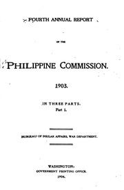 Cover of: Report of the Philippine Commission to the Secretary of War by United States, Philippine Commission (1900-1916, United States