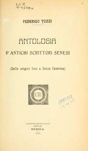 Cover of: Antologia d'antichi scrittori senesi by Federigo Tozzi