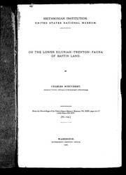 Cover of: On the lower Silurian Trenton fauna of Baffin land by Charles Schuchert