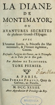 Cover of: La Diane de Montemayor, ou, Avantures secrètes de plusieurs grands d'Espagne, avec by Jorge de Montemayor