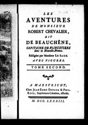 Cover of: Les aventures de Monsieur Robert Chevalier, dit De Beauchêne: capitaine de flibustiers dans la Nouvelle-France