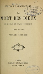 Cover of: La mort des dieux: le roman de Julien l'Apostat