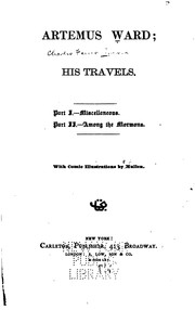 Cover of: Artemus Ward; His Travels ...: His Travels ...