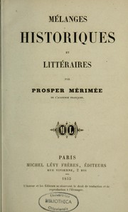 Cover of: Mélanges historiques et littéraires