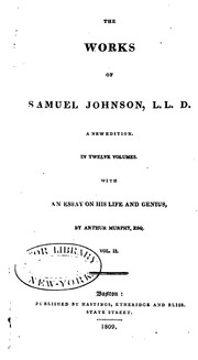 Cover of: The Works of Samuel Johnson, L. L. D.: In Twelve Volumes by Samuel Johnson, Arthur Murphy