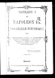 Cover of: Napoléon I et Napoléon III: parallèle historique