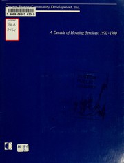 A decade of housing services: 1970-1980 by Greater Boston Community Development, Inc