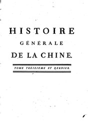 Cover of: Histoire genérale de la Chine: ou Annales de cet empire