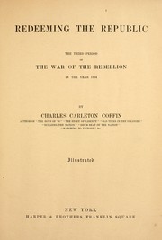 Redeeming the republic by Charles Carleton Coffin