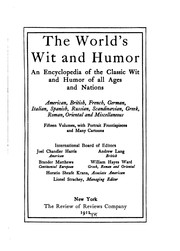 Cover of: The World's Wit and Humor: An Encyclopedia of the Classic Wit and Humor of All Ages and Nations...