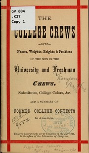 Cover of: The college crews, 1875 | Ralph Wood] [from old catalog Kenyon