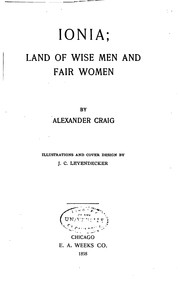 Cover of: Ionia: Land of Wise Men and Fair Women by Alexander Craig