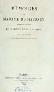 Cover of: Mémoires de madame Du Hausset by Mme Du Hausset