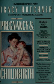 Cover of: Pregnancy & childbirth by Tracie Hotchner