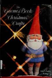Cover of: The gnomes book of Christmas crafts by Carol Endler Sterbenz