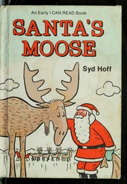Cover of: Santa's moose by Syd Hoff