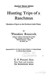 Cover of: Hunting Trips of a Ranchman: Sketches of Sport on the Northern Cattle Plains