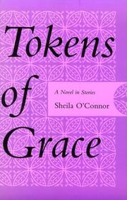 Cover of: Tokens of grace: a novel in stories