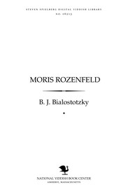 Cover of: Moris Rozenfeld: 1862-1923