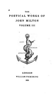 Cover of: The Poetical Works of John Milton by John Milton, John Mitford