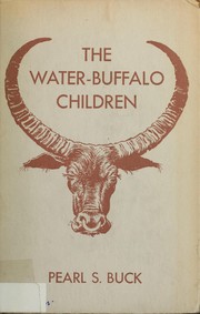 Cover of: The water-buffalo children by Pearl S. Buck
