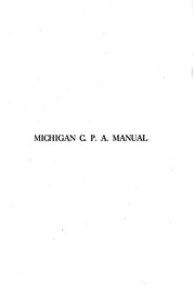 Cover of: Michigan C. P. A. Manual: State Board of Accountancy, 1920