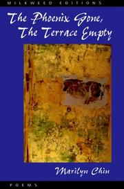 Cover of: The Phoenix Gone, the Terrace Empty: Poems