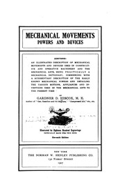 Cover of: Mechanical movements, powers and devices by Gardner Dexter Hiscox