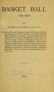 Cover of: Basket ball for men by Walter E. Meanwell