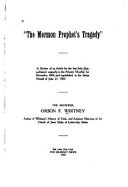 Cover of: "The Mormon Prophet's Tragedy" by Orson Ferguson Whitney