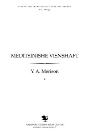 Cover of: Meditsinishe ṿisnshafṭ: di sibes̀, simpṭomen un farhiṭung fun farsheydene ḳrankhayṭn
