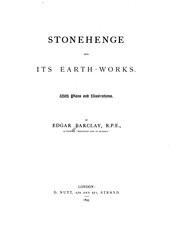 Cover of: Stonehenge and Its Earth-works by Edgar Barclay