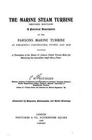 Cover of: The Marine Steam Turbine: A Practical Description of Parson's Marine Turbine
